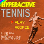 Play Hyperactive Tennis