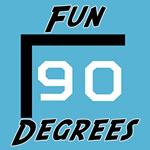 Play Fun 90 Degrees